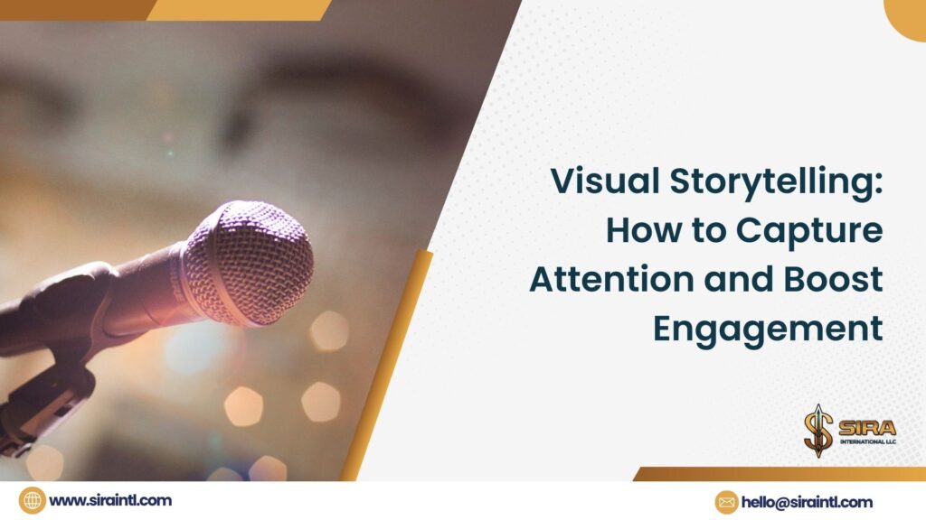 Visual Storytelling: How to Capture Attention and Boost Engagement
